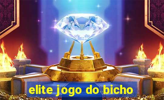 elite jogo do bicho